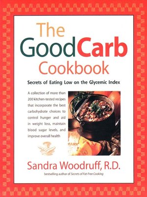 cover image of The Good Carb Cookbook